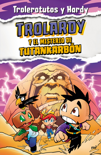 [9786124461156] TROLARDY Y EL MISTERIO DE TUTANKARBÓN