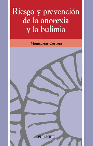 [9788436819274] RIESGO Y PREVENCIÓN DE LA ANOREXIA Y LA BULIMIA