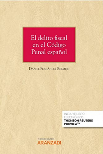 [9788413912417] EL DELITO FISCAL EN EL CÓDIGO PENAL ESPAÑOL