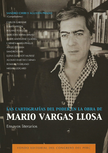 [9786124075612] LAS CARTOGRAFÍAS DEL PODER EN LA OBRA DE MARIO VARGAS LLOSA