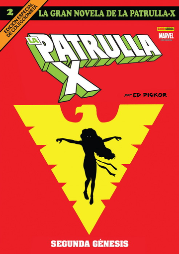 [9788491678779] LA GRAN NOVELA DE LA PATRULLA-X 02: SEGUNDO GÉNESIS