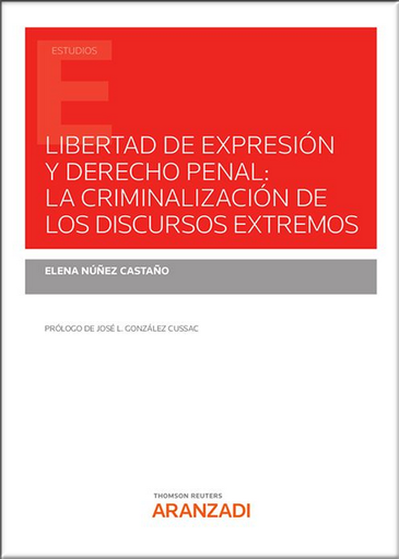[9788413919829] LIBERTAD DE EXPRESIÓN Y DERECHO PENAL