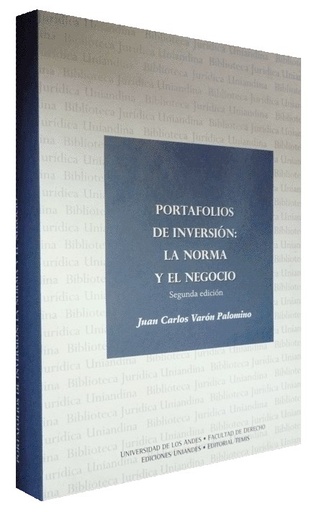 [9789583507007] PORTAFOLIOS DE INVERSIÓN: LA NORMA Y EL DERECHO