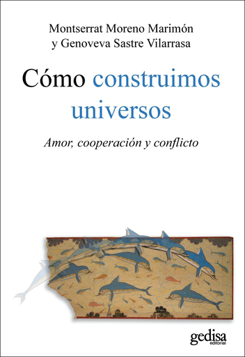 [9788497845489] CÓMO CONSTRUIMOS UNIVERSOS