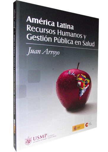 [9786124088384] AMÉRICA LATINA. RECURSOS HUMANOS Y GESTIÓN PÚBLICA EN SALUD
