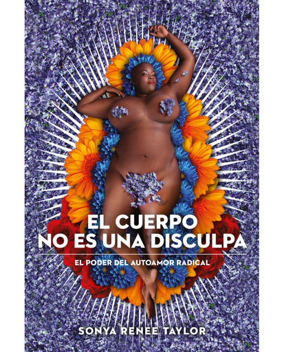 [9788415373704] EL CUERPO NO ES UNA DISCULPA