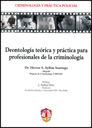[9788429019964] DEONTOLOGÍA TEÓRICA Y PRÁCTICA PARA PROFESIONALES DE LA CRIMINOLOGÍA