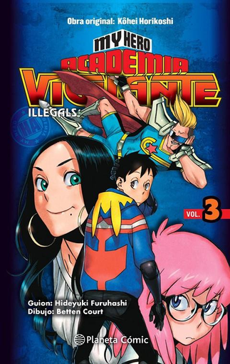 [9788413411057] MY HERO ACADEMIA: VIGILANTE ILLEGALS 03
