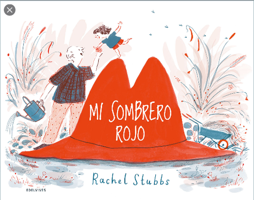 [9788414025222] MI SOMBRERO ROJO