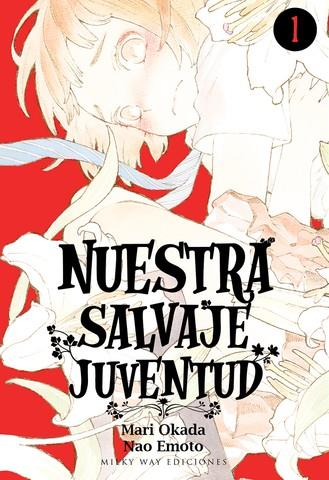 [9788417820251] NUESTRA SALVAJE JUVENTUD 01