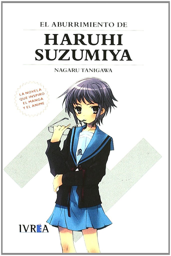 [9788416604289] HARUHI SUZUMIYA (novela) 03: EL ABURRIMIENTO DE HARUHI SUZUMIYA