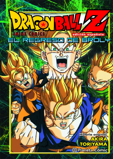 [9788416401246] DRAGON BALL Z: EL REGRESO DE BROLY