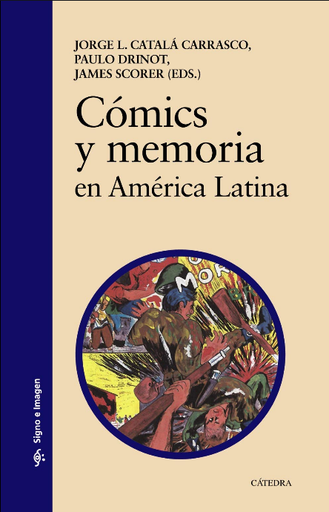 [9788437640594] CÓMICS Y MEMORIA EN AMÉRICA LATINA