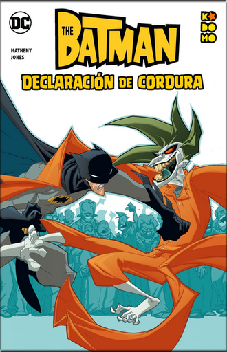 [9788419279637] BATMAN: DECLARACIÓN DE CORDURA