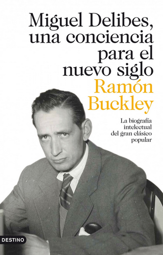 [9788423320967] MIGUEL DELIBES, UNA CONCIENCIA PARA EL NUEVO SIGLO