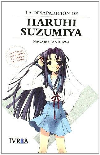[9788415108221] HARUHI SUZUMIYA (novela) 04: LA DESAPARICIÓN DE HARUHI SUZUMIYA