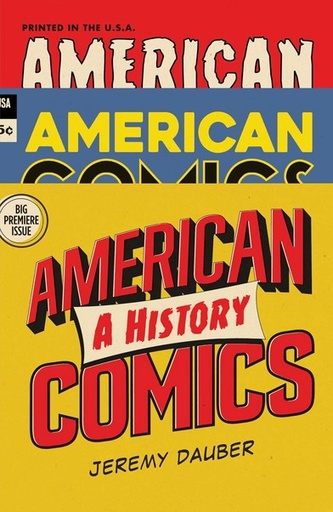 [9780393635607] AMERICAN COMICS: A history