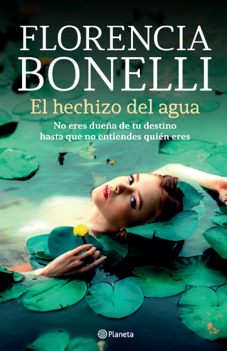 [9786280001623] EL HECHIZO DEL AGUA