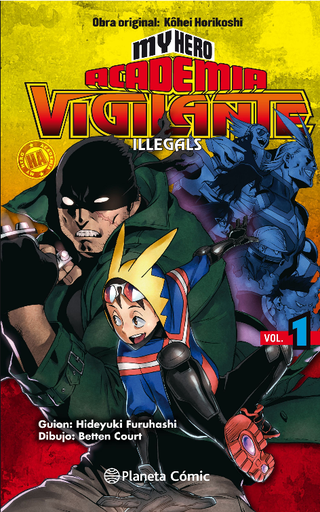 [9788491740148] MY HERO ACADEMIA: VIGILANTE ILLEGALS 01