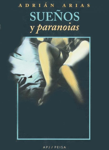 [9789972401084] SUEÑOS Y PARANOIAS