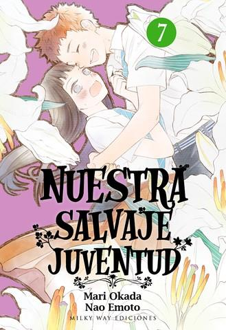 [9788417820824] NUESTRA SALVAJE JUVENTUD 07