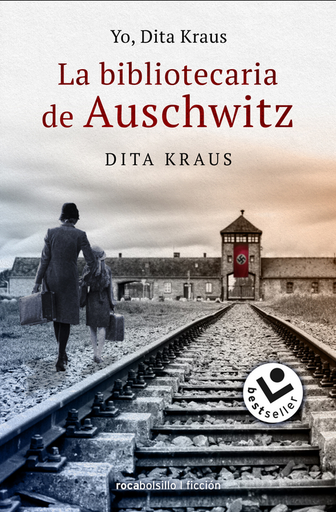 [9788418850110] YO, DITA KRAUS. LA BIBLIOTECARIA DE AUSCHWITZ