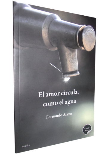 [9786124597589] EL AMOR CIRCULA, COMO EL AGUA