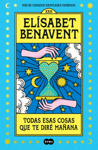 [9789877391831] TODAS ESAS COSAS QUE TE DIRÉ MAÑANA