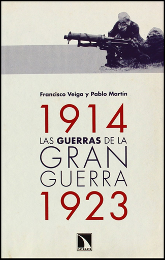 [9788483198889] LAS GUERRAS DE LA GRAN GUERRA (1914-1923)