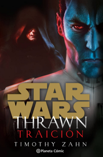 [9788413411798] STAR WARS THRAWN 03: TRAICIÓN (novela)