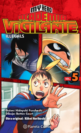 [9788413415857] MY HERO ACADEMIA: VIGILANTE ILLEGALS 05