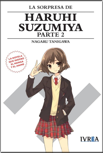 [9788416905270] HARUHI SUZUMIYA (novela) 11/11: LA SORPRESA DE HARUHI SUZUMIYA, parte 2
