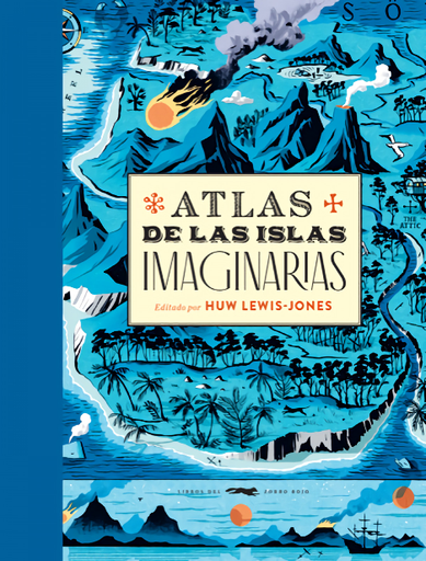 [9788412152135] ATLAS DE LAS ISLAS IMAGINARIAS