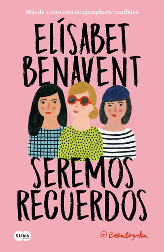 [9788491291602] Canciones y Recuerdos 02/2: SEREMOS RECUERDOS