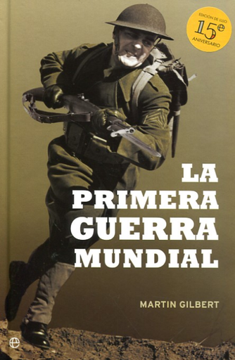 [9788499708065] LA PRIMERA GUERRA MUNDIAL