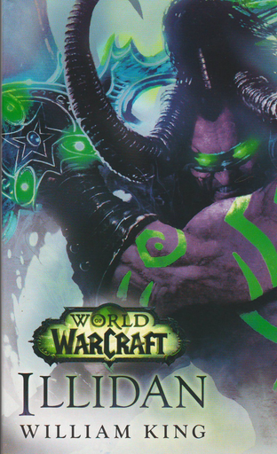 [9780399177576] WORLD OF WARCRAFT: ILLIDAN