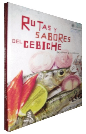 [9789972541599] RUTAS Y SABORES DEL CEBICHE