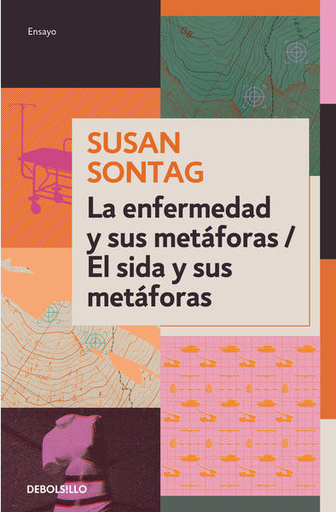 [9786073822862] LA ENFERMEDAD Y SUS METÁFORAS
