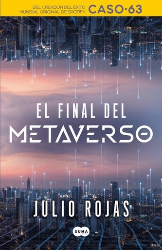 [9786073823098] EL FINAL DEL METAVERSO