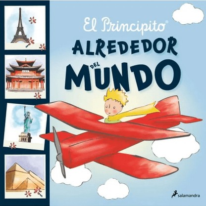 [9786073813488] EL PRINCIPITO: ALREDEDOR DEL MUNDO