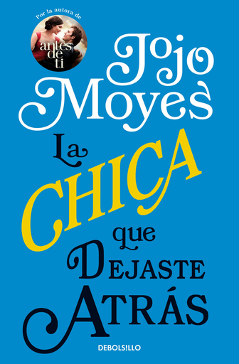 [9788466343206] LA CHICA QUE DEJASTE ATRÁS
