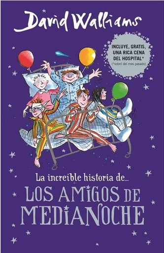 [9786073157315] LA INCREÍBLE HISTORIA DE LOS AMIGOS DE MEDIANOCHE