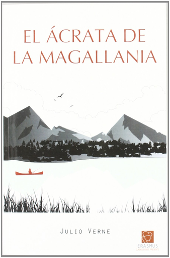 [9788492806720] EL ÁCRATA DE LA MAGALLANIA