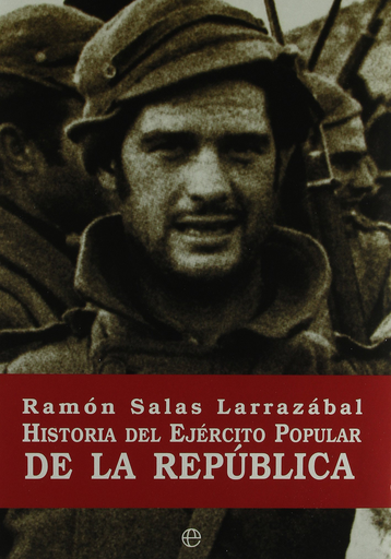 [9788497344654] HISTORIA DEL EJÉRCITO POPULAR DE LA REPÚBLICA
