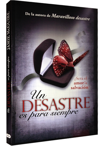 [9786124253010] UN DESASTRE ES PARA SIEMPRE