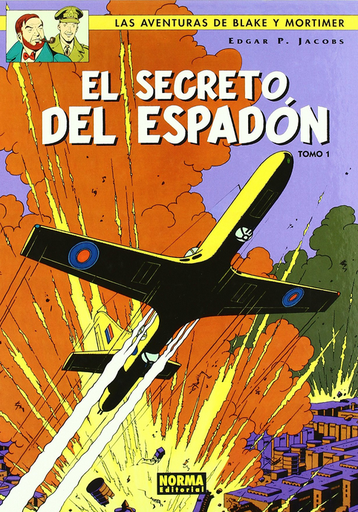 [9788496370777] Las aventuras de Blake y Mortimer 09: EL SECRETO DEL ESPADÓN 1