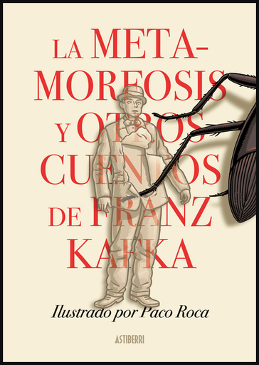 [9788418909337] LA METAMORFOSIS Y OTROS CUENTOS DE FRANZ KAFKA