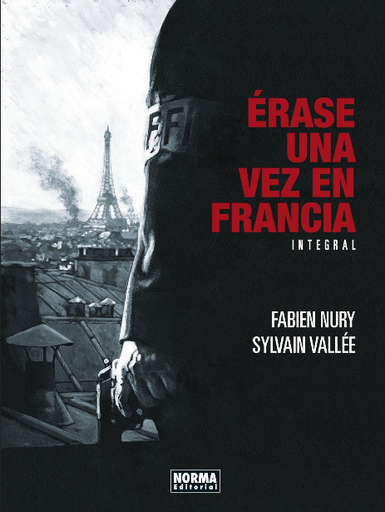 [9788467943757] ÉRASE UNA VEZ EN FRANCIA (integral)