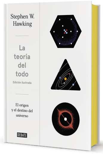 [9788499928388] LA TEORÍA DEL TODO (edición ilustrada)