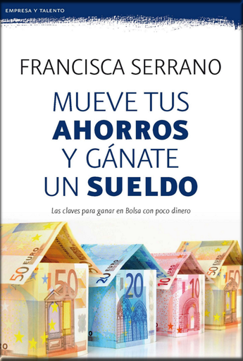 [9788467053272] MUEVE TUS AHORROS Y GÁNATE UN SUELDO